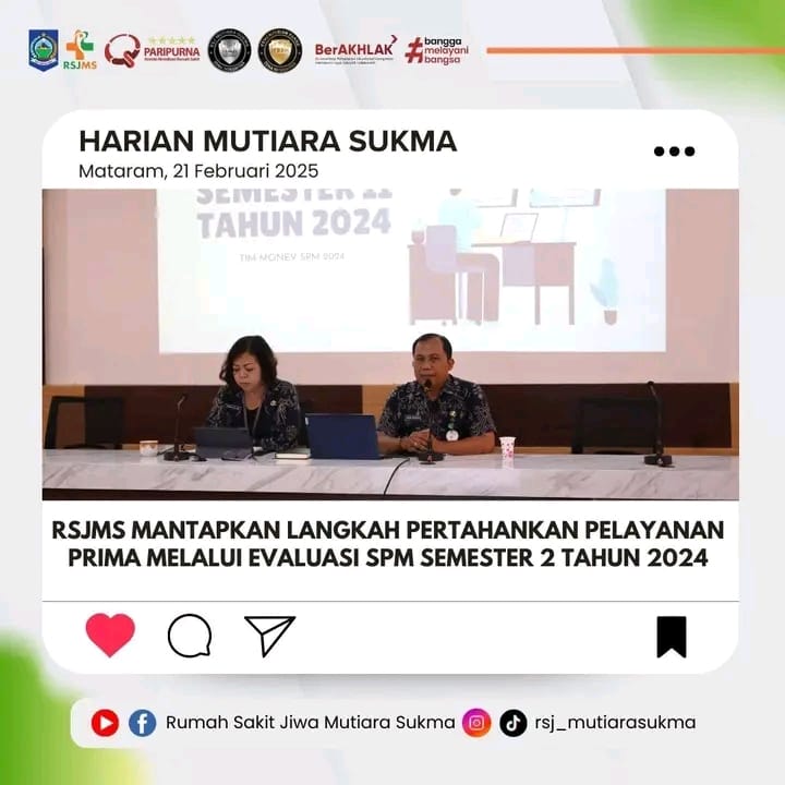 RSJMS MANTAPKAN LANGKAH PERTAHANKAN PELAYANAN PRIMA MELALUI EVALUASI SPM SEMESTER 2 TAHUN 2024